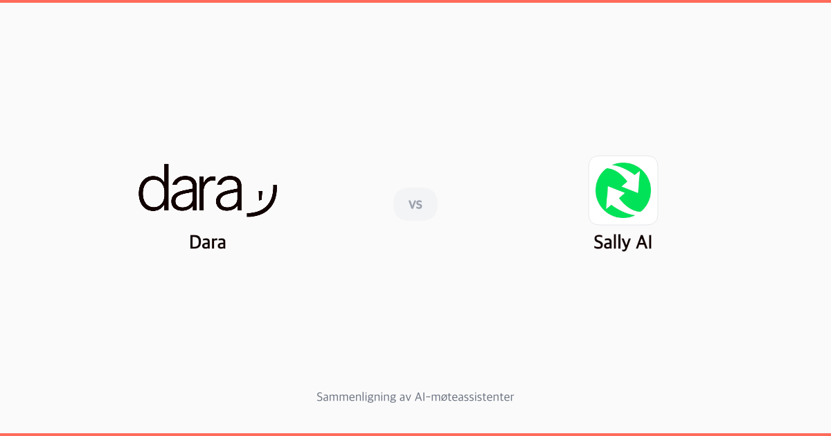 Dara vs Sally AI: Sammenligning for norske bedrifter (2026)